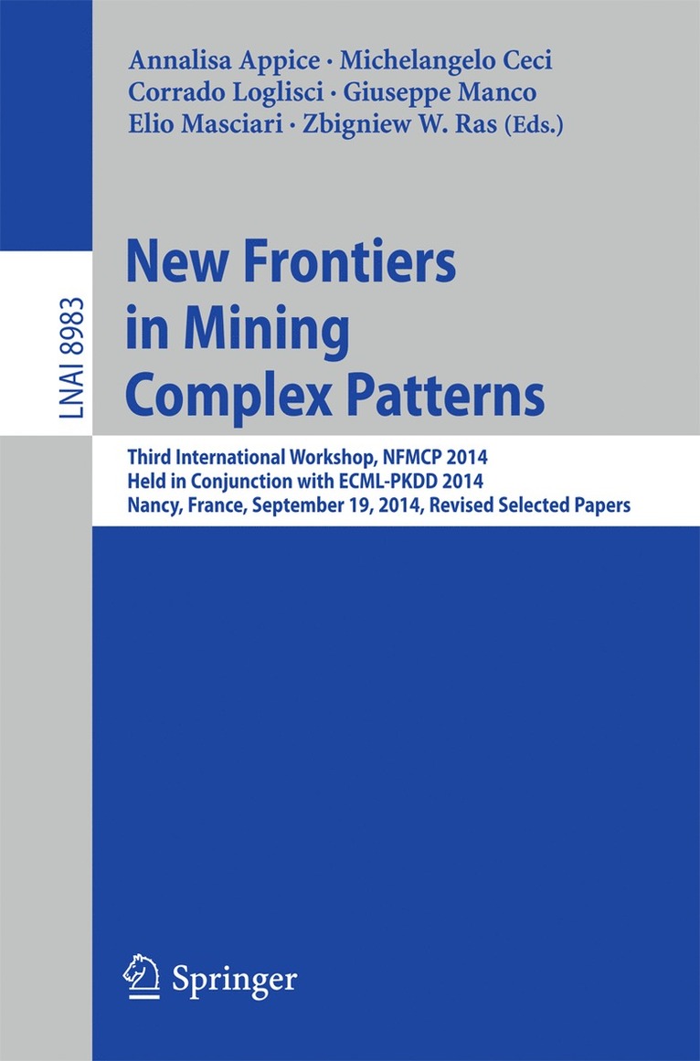 New Frontiers in Mining Complex Patterns 1