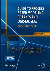bokomslag Guide to Process Based Modeling of Lakes and Coastal Seas