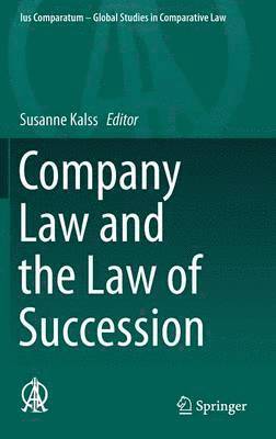 Susanne Kalss - Company Law and the Law of Succession, Inbunden