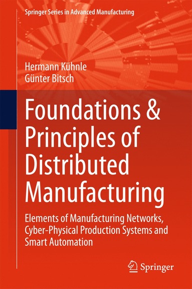 bokomslag Foundations & Principles of Distributed Manufacturing