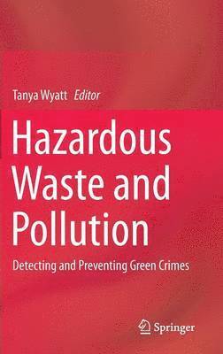 Hazardous Waste and Pollution 1