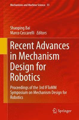 Recent Advances in Mechanism Design for Robotics 1