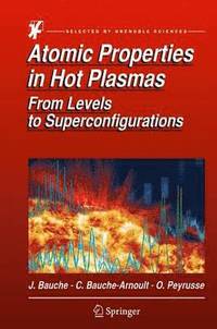 bokomslag Atomic Properties in Hot Plasmas