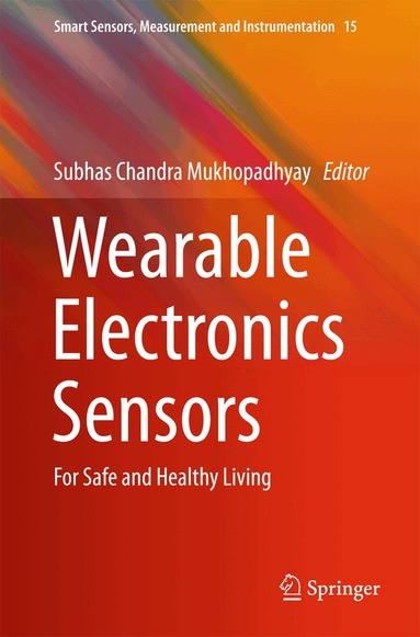 Subhas C. Mukhopadhyay - Wearable Electronics Sensors, Inbunden