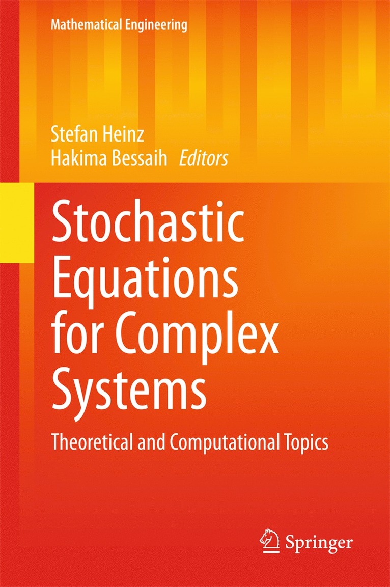 Stefan Heinz, Hakima Bessaih - Stochastic Equations for Complex Systems, Inbunden