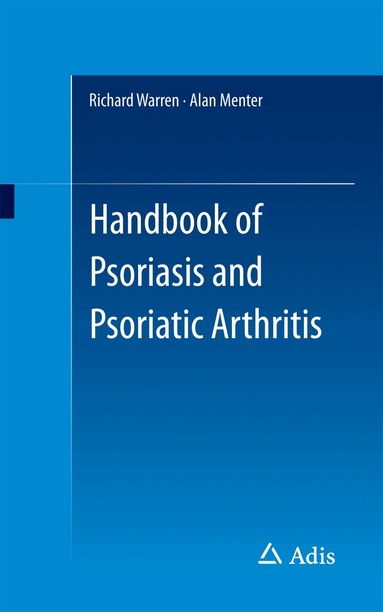 Richard Warren, Alan Menter - Handbook of Psoriasis and Psoriatic Arthritis, Häftad