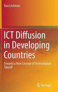 bokomslag ICT Diffusion in Developing Countries