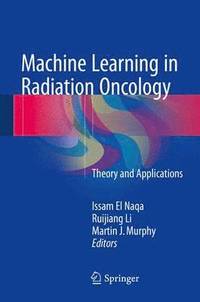 bokomslag Machine Learning in Radiation Oncology