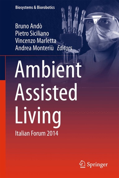 Bruno Andò, Pietro Siciliano, Vincenzo Marletta, Andrea Monteriù - Ambient Assisted Living, Inbunden