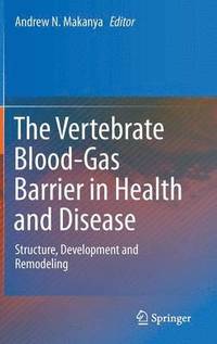 bokomslag Vertebrate Blood-Gas Barrier in Health and Disease
