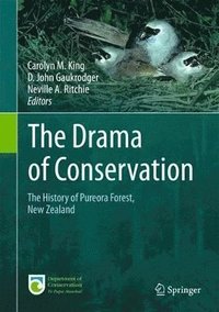 bokomslag The Drama of Conservation
