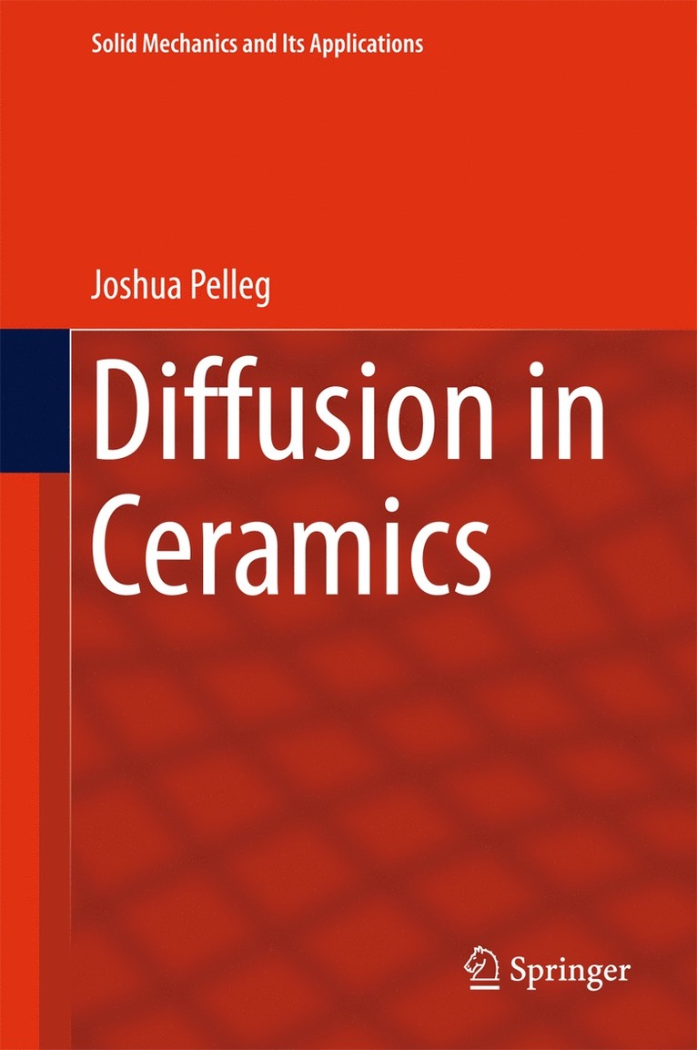 Joshua Pelleg - Diffusion in Ceramics, Inbunden