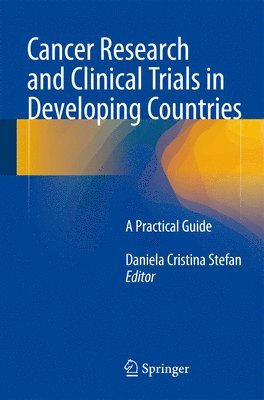 Cancer Research and Clinical Trials in Developing Countries 1