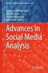 bokomslag Advances in Social Media Analysis