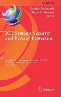 bokomslag ICT Systems Security and Privacy Protection