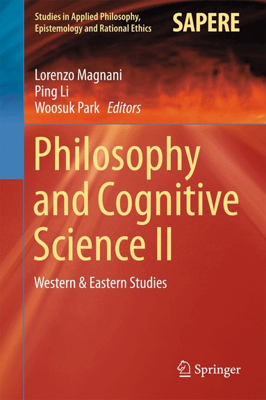 Lorenzo Magnani, Ping Li, Woosuk Park - Philosophy and Cognitive Science II, Inbunden