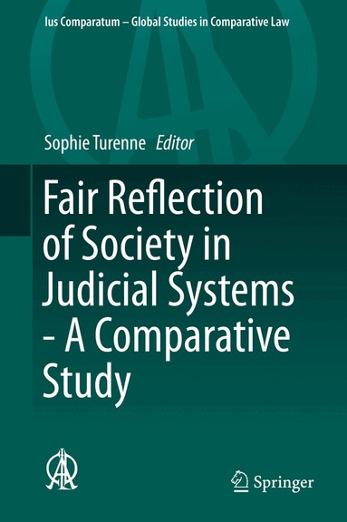 Sophie Turenne - Fair Reflection of Society in Judicial Systems - A Comparative Study, Inbunden