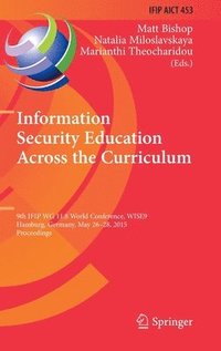 bokomslag Information Security Education Across the Curriculum