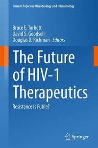 bokomslag The Future of HIV-1 Therapeutics