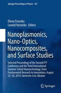 bokomslag Nanoplasmonics, Nano-Optics, Nanocomposites, and Surface Studies