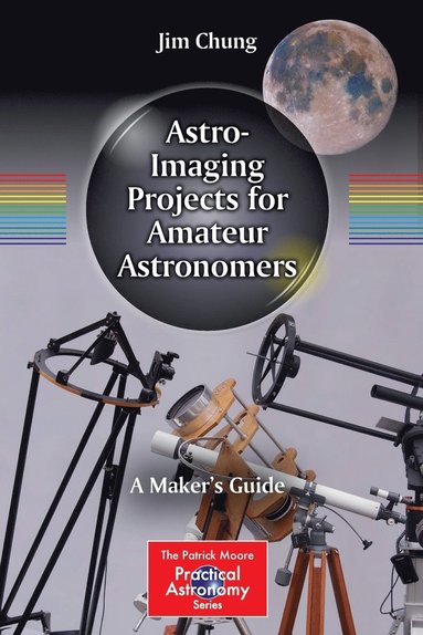 bokomslag Astro-Imaging Projects for Amateur Astronomers