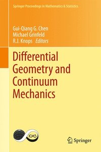 bokomslag Differential Geometry and Continuum Mechanics