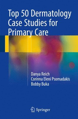 bokomslag Top 50 Dermatology Case Studies for Primary Care