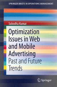bokomslag Optimization Issues in Web and Mobile Advertising