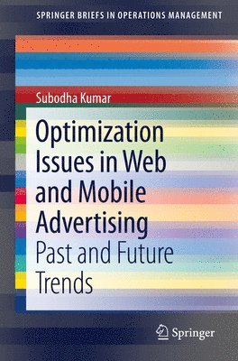 Optimization Issues in Web and Mobile Advertising 1