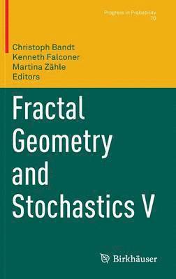 Fractal Geometry and Stochastics V 1