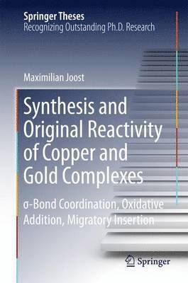 Synthesis and Original Reactivity of Copper and Gold Complexes 1