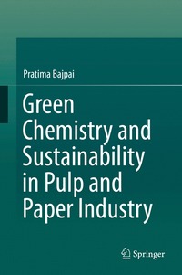 bokomslag Green Chemistry and Sustainability in Pulp and Paper Industry