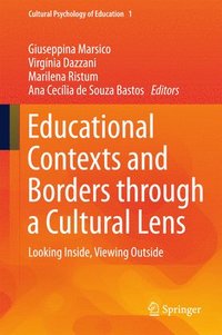 bokomslag Educational Contexts and Borders through a Cultural Lens
