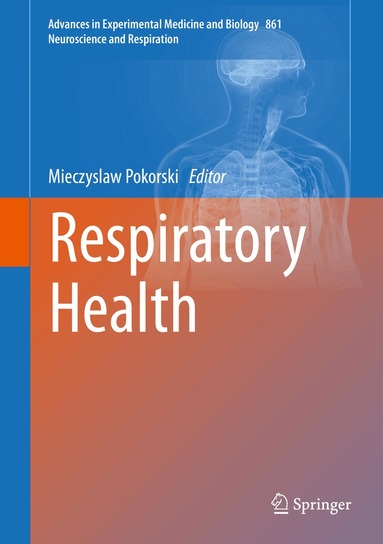 Mieczyslaw Pokorski - Respiratory Health, Inbunden