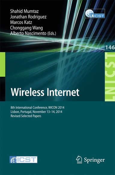 Shahid Mumtaz, Jonathan Rodriguez, Marcos Katz, Chonggang Wang, Alberto Nascimento - Wireless Internet, Häftad