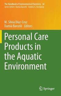 bokomslag Personal Care Products in the Aquatic Environment