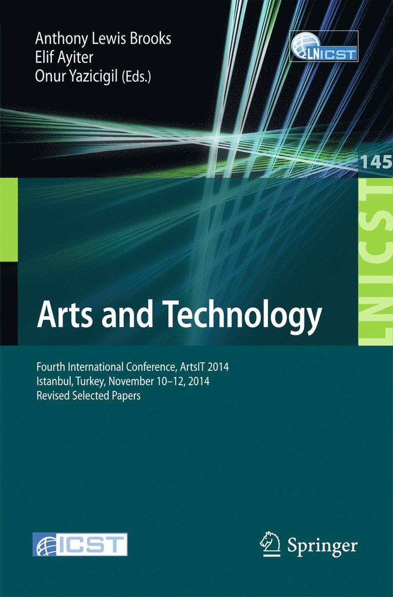 Anthony Lewis Brooks, Elif Ayiter, Onur Yazicigil - Arts and Technology, Häftad