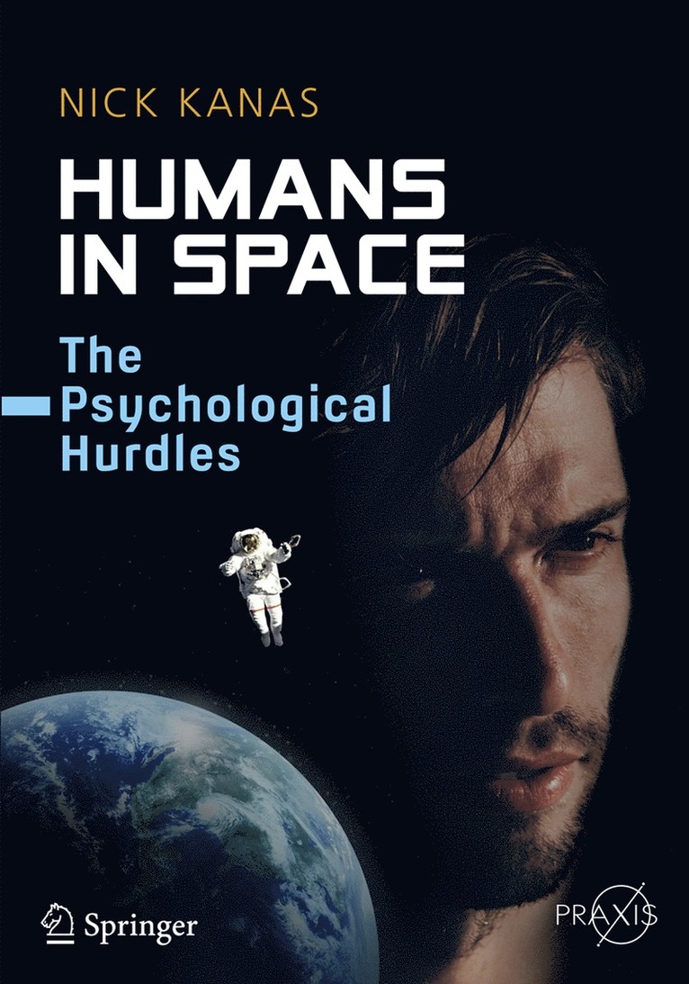 Nick Kanas - Humans in Space, Häftad