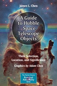 bokomslag A Guide to Hubble Space Telescope Objects
