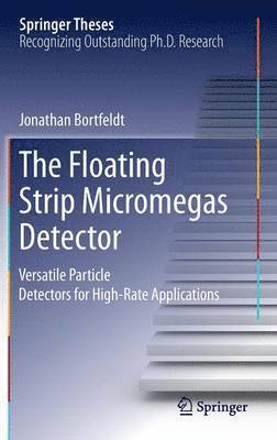 bokomslag The Floating Strip Micromegas Detector