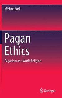 bokomslag Pagan Ethics