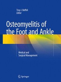 bokomslag Osteomyelitis of the Foot and Ankle