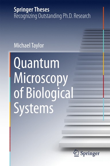 bokomslag Quantum Microscopy of Biological Systems
