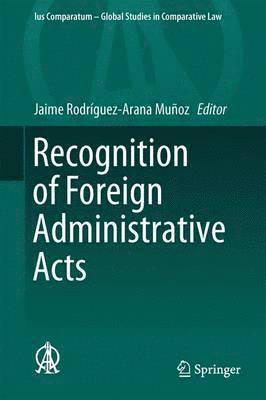 Recognition of Foreign Administrative Acts 1