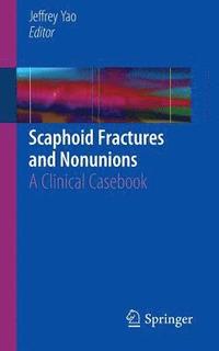 bokomslag Scaphoid Fractures and Nonunions