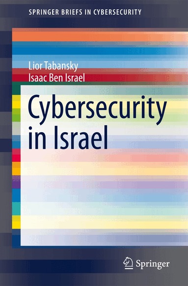 Lior Tabansky, Isaac Ben Israel - Cybersecurity in Israel, Häftad
