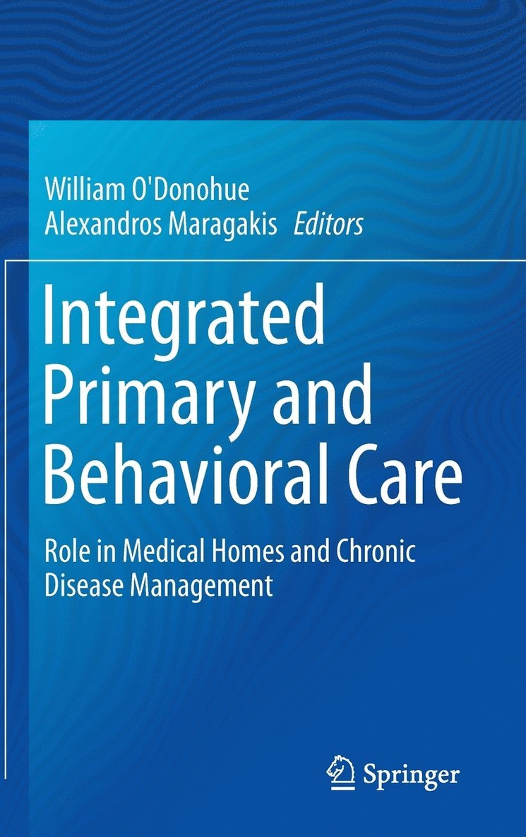Integrated Primary and Behavioral Care 1
