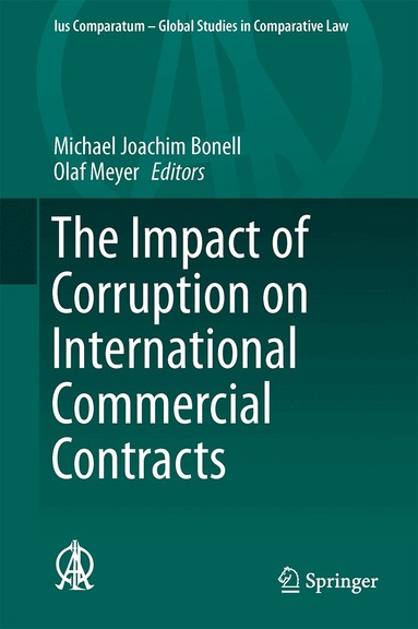 Michael Joachim Bonell, Olaf Meyer - Impact of Corruption on International Commercial Contracts, Inbunden