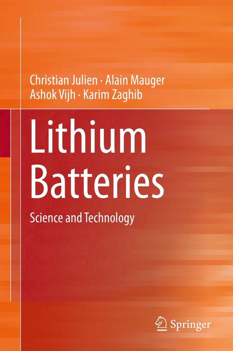 Christian Julien, Alain Mauger, Ashok Vijh, Karim Zaghib - Lithium Batteries, Inbunden