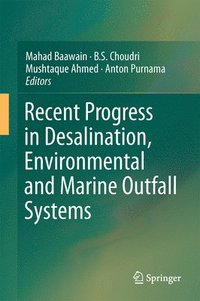 bokomslag Recent Progress in Desalination, Environmental and Marine Outfall Systems